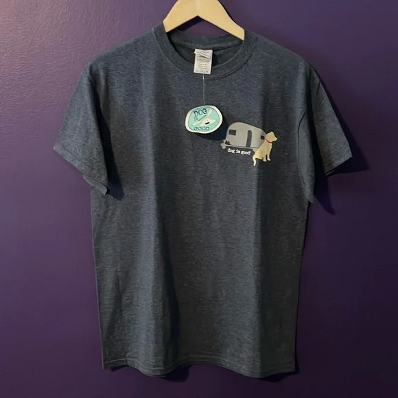 ‘Never RV Alone’ Dog is Good brand t-shirt NWT, go camping with your dog 🐶 - Picture 2 of 6
